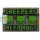 Rohožka Minecraft - Creepers Need Hugs