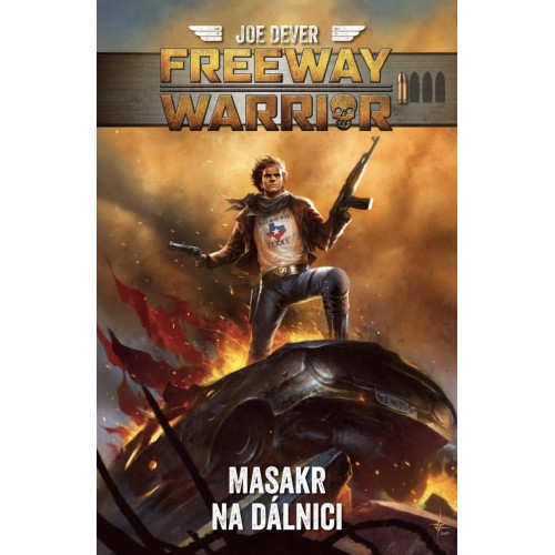 Freeway Warrior: Masakr na dálnici