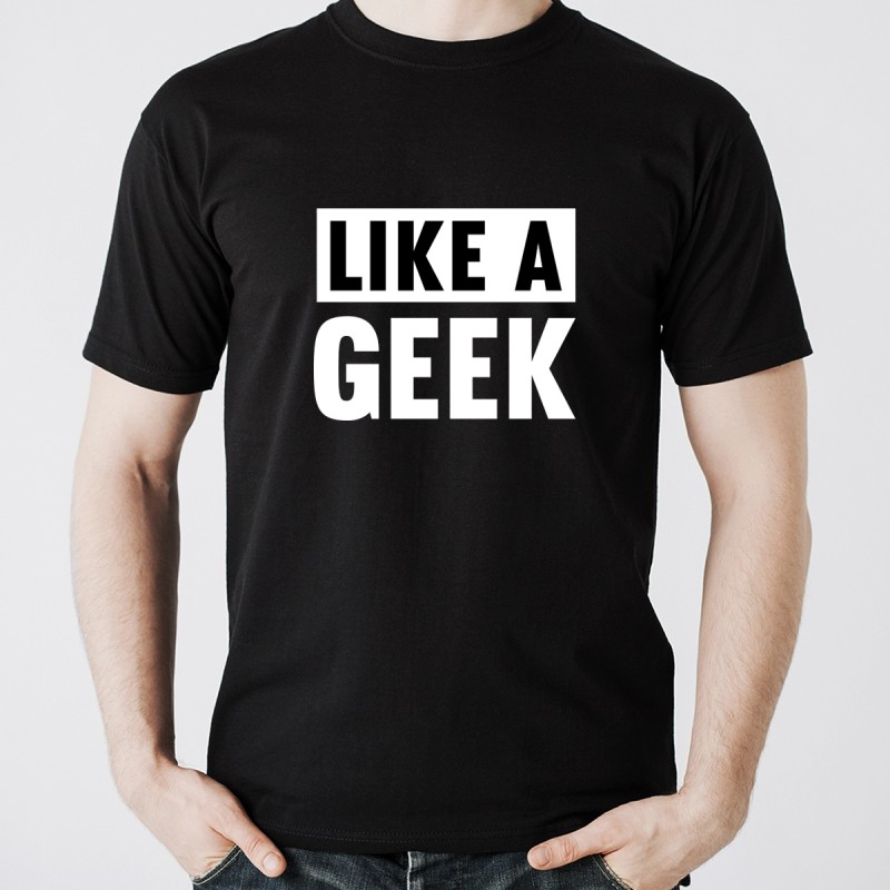 Geek tričko - Like a Geek
