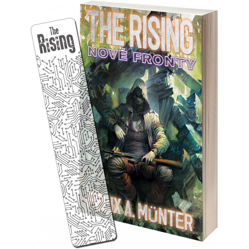 The Rising: Nové fronty + záložka