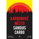 Karbonové město: Sanguis Carbo